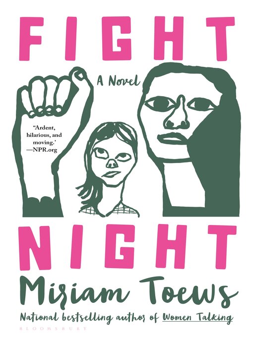 Title details for Fight Night by Miriam Toews - Wait list